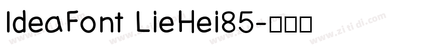IdeaFont LieHei85字体转换